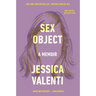 Sex Object: A Memoir