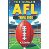 The Ultimate AFL Trivia Book
