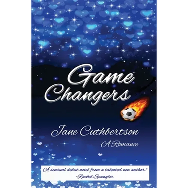 Game Changers: A Romance