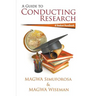 A Guide to Conducting Research: A Student Handbook