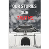 Our Stories, Our Truths