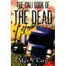 The Cali Book Of The Dead