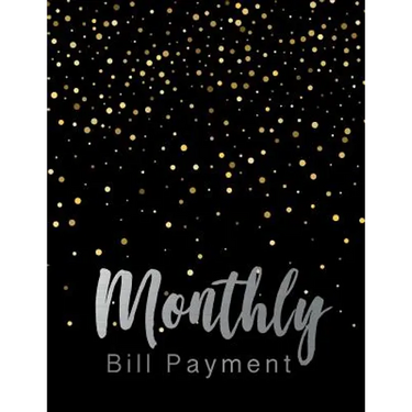 Monthly Bill Payment: Business Planning Monthly Bill Budgeting Record, Expense Finance Organize your bills and plan for your expenses