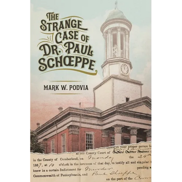 The Strange Case of Dr. Paul Schoeppe