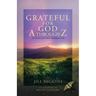 Grateful for God A through Z: 26 Days of His Character