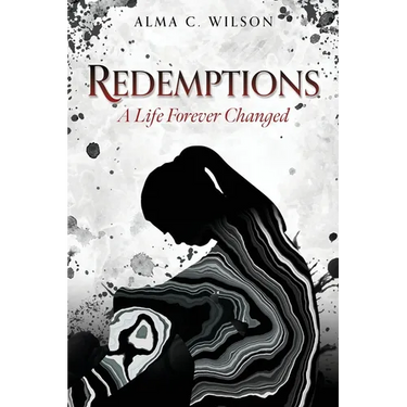 Redemptions: A Life Forever Changed