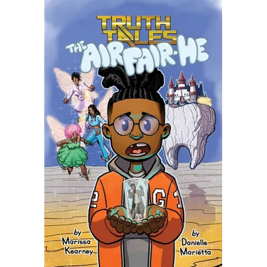 The Air Fair-He: A modern twist on the Tooth Fairy