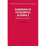 Handbook of Categorical Algebra: Volume 2, Categories and Structures