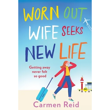 Worn Out Wife Seeks New Life