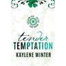 Tender Temptation: Cillian & Ivy