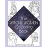 The Witchy Women Colouring Book