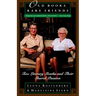 Old Books, Rare Friends: Two Literary Sleuths and Their Shared Passion