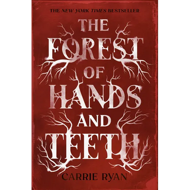 The Forest of Hands and Teeth
