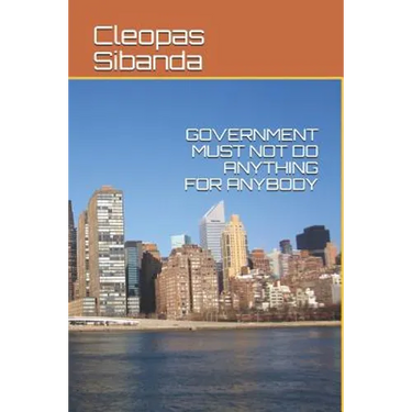 Government Must Not Do Anything for Anybody