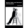 Movies, Radio, and Television: 250 Anecdotes