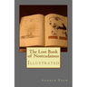 The Lost Book of Nostradamus: Illustrated