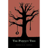 The Perfect Tree