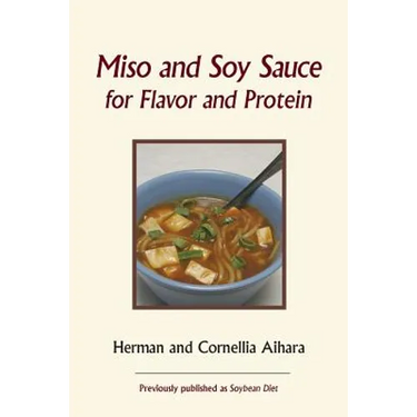 Miso and Soy Sauce for Flavor and Protein