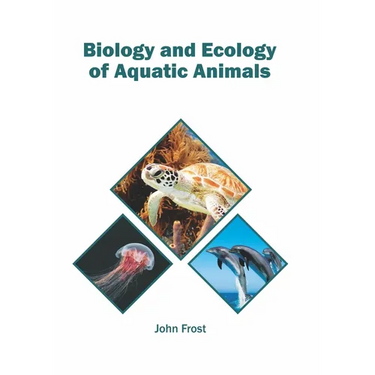 Biology and Ecology of Aquatic Animals