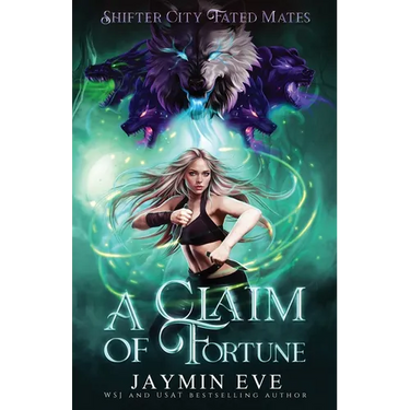 A Claim of Fortune: Shifter City Fated Mates 3