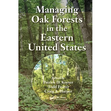 Managing Oak Forests in the Eastern United States