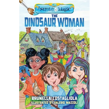 A Stroke of Magic: The Dinosaur Woman
