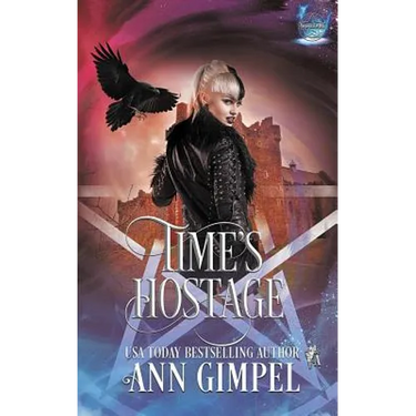 Time's Hostage: Highland Time Travel Paranormal Romance