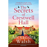 The Secrets of Crestwell Hall