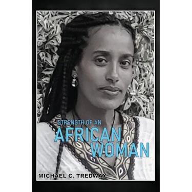 Strength of an African Woman