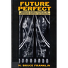 Future Perfect: American Science Fiction of the Nineteenth Century: An Anthology
