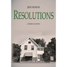 Resolutions: a family in stories