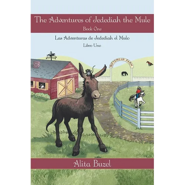 The Adventures of Jedediah the Mule: Book one