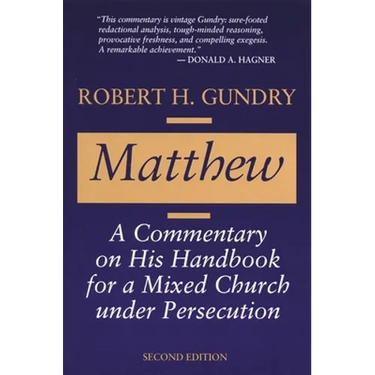 Matthew: A Commentary on His Handbook for a Mixed Church under Persecution