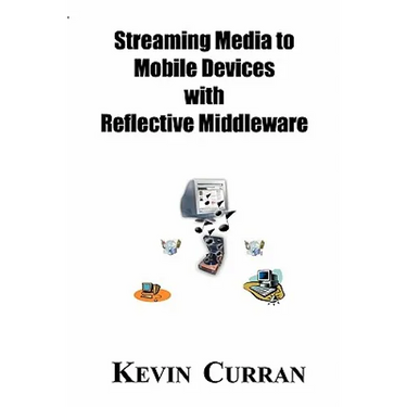 Streaming Media To Mobile Devices with Reflective Middleware: The Chameleon Framework