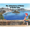 The Adventures of Parker at Crater Lake