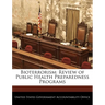 Bioterrorism: Review of Public Health Preparedness Programs