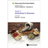 Evidence-Based Clinical Chinese Medicine - Volume 8: Alzheimer's Disease