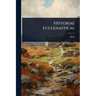 Historiae Ecclesiasticae