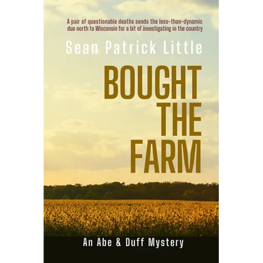 Bought the Farm