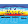 Peace Dancer