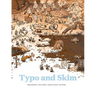 Typo and Skim