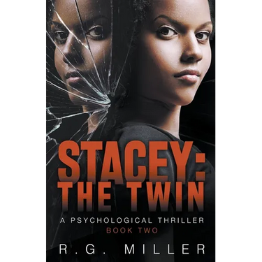 Stacey: The Twin A Psychological Thriller