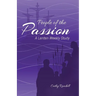 People of the Passion: A Lenten Weekly Study