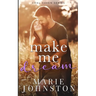 Make Me Dream