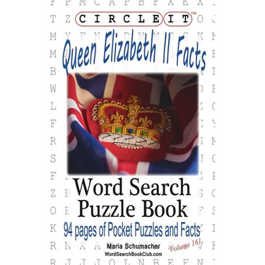 Circle It, Queen Elizabeth II Facts, Word Search, Puzzle Book