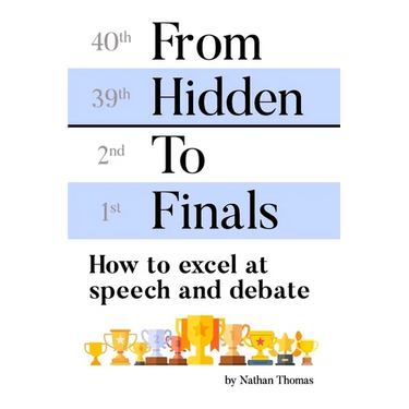 From Hidden to Finals: How to Excel at Speech and Debate