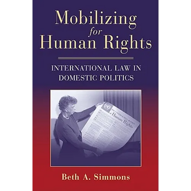 Mobilizing for Human Rights: International Law in Domestic Politics