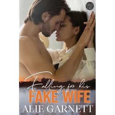 Falling For his Fake Wife