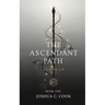 The Ascendant Path: Scholar