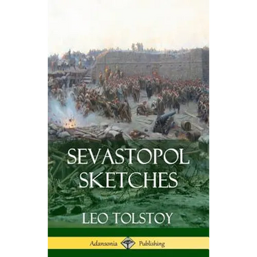 Sevastopol Sketches (Crimean War History) (Hardcover)